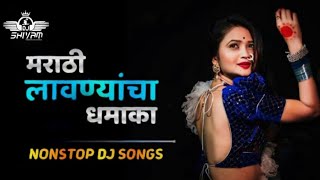 Marathi Lavani Special Nonstop Dj Songs Remix By S