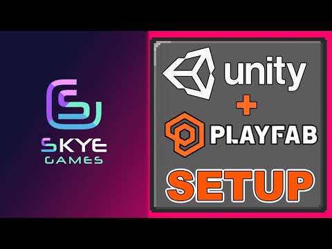 Unity PlayFab Setup Tutorial | Connect Unity To PlayFab