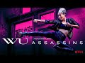 Wu Assassins | Season 1 l Trailer 05 | Netflix