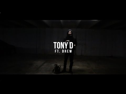 Tony D ft. Drew | Try Again (Shot by King Spencer)