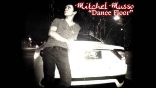 Mitchel Musso - Dance Floor