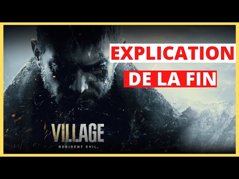 EXPLICATION DE LA FIN DE RESIDENT EVIL 8 VILLAGE (résumé)