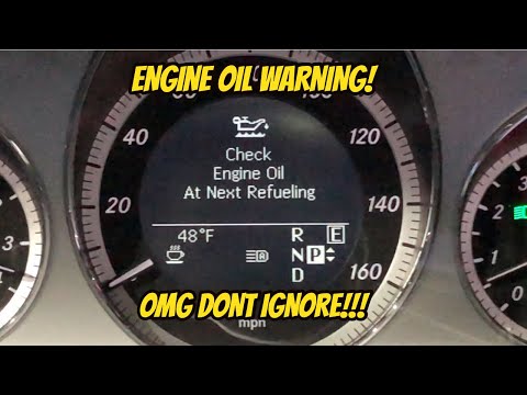 MERCEDES CHECK ENGINE OIL AT NEXT REFUELING WARNING W212 E350 E550 W204