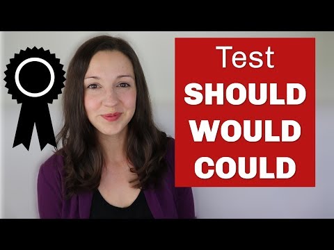 SHOULD WOULD COULD Test: Learn modal verbs