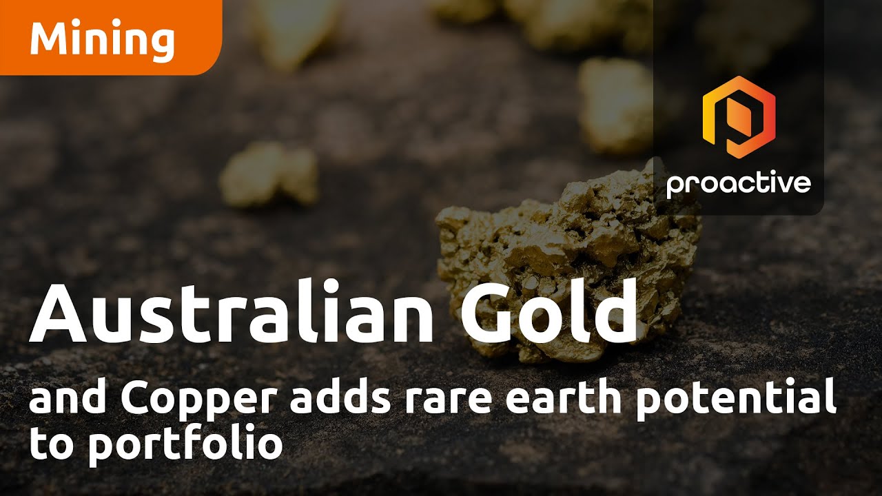 Australian Gold and Copper adds rare earth potential to portfolio