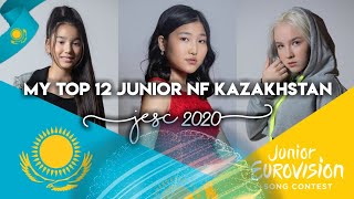 MY TOP 12 JUNIOR NF 2020 (KAZAKHSTAN  JESC 2020)