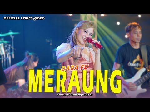 Dara Fu - MERAUNG | Hits Malaysia | Dangdut Koplo (Official Lyrics Video)