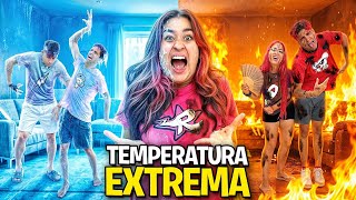 SOBREVIVA NA SUA TEMPERATURA EXTREMA *Quente vs frio *