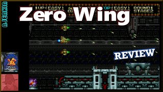 Zero Wing - on the SEGA Genesis / Mega Drive - with Commentary !!