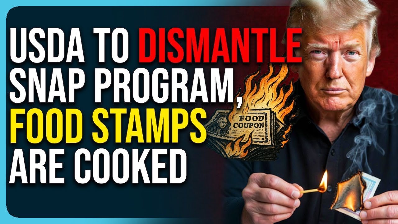 USDA To DISMANTLE SNAP Program, Food Stamps Are Cooked