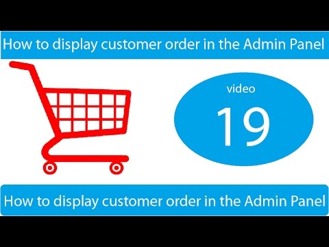 How to display customer order in the Admin Panel