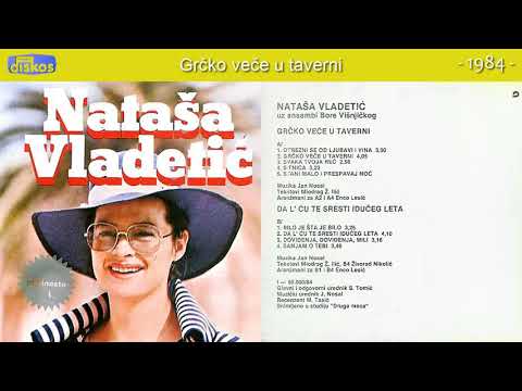 Natasa Vladetic - Grcko vece u taverni - (Audio 1982)