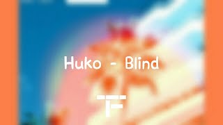 [TRADUCTION FRANÇAISE] Huko Ft. Cozy - Blind