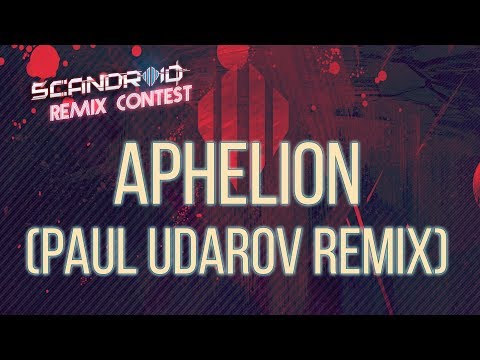 Video thumbnail for Aphelion (Paul Udarov Remix)
