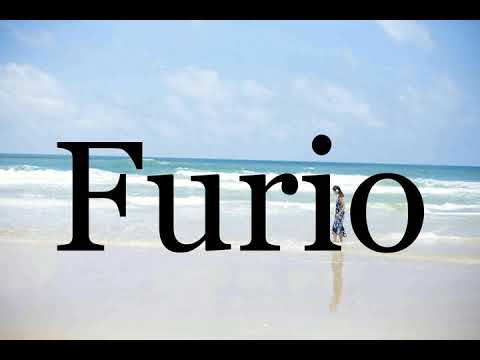 How To Pronounce Furio🌈🌈🌈🌈🌈🌈Pronunciation Of Furio