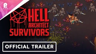 Hell Architect | Survivors | Official Announcement Trailer | FHD 60fps