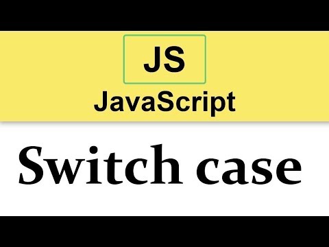 10 Javascript Tutorial Switch Case 2019