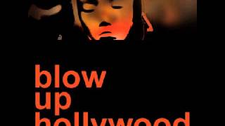 Blow Up Hollywood - Stars End