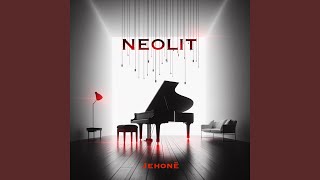 Neolit - Hapi Sytë E Zeza