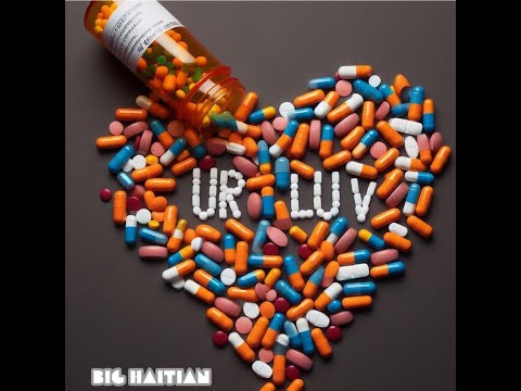 Big Haitian - UrLUV [Official Visualizer]