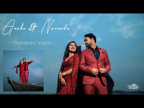 BEST PRE WEDDING FILM 2022 || BEACH || ANSHU and NAVENDU || WEDARRY || COMING SOON ||