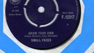 GROW YOUR OWN - THE SMALL FACES