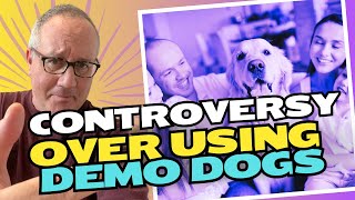 The Controversy Over Demonstration Dogs By Pro Dog Trainers