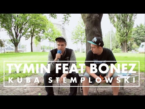 WYWIAD | KUBA STEMPLOWSKI x TYMIN feat. BONEZ