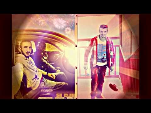 Anonimos Feat Besino & Toni G - SI DJE (2014)