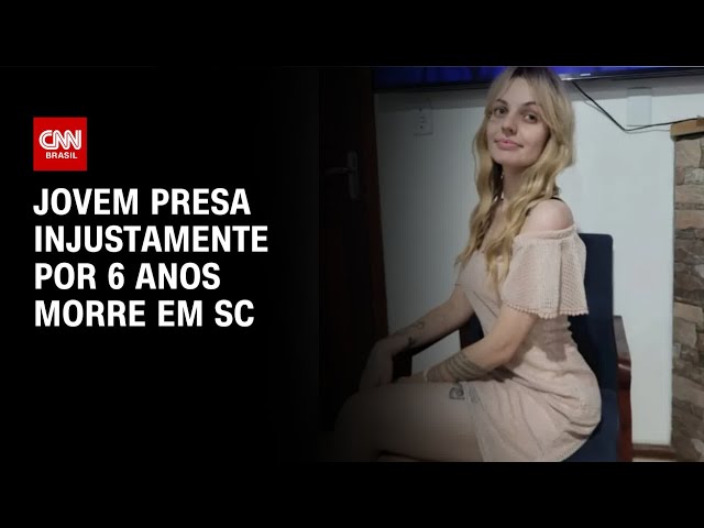 Jovem presa por seis anos morre de câncer dois meses após ser absolvida | CNN NOVO DIA