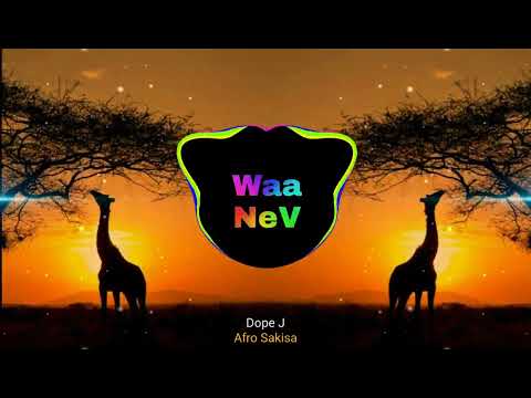 Dope J - Afro Sakisa