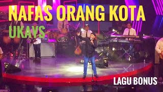 Download lagu NAFAS ORANG KOTA - UKAYS | Penonton Tak Puas Mintak Lagu Bonus U.K’S Reunion KMI RTM mp3