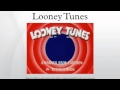 Looney Tunes