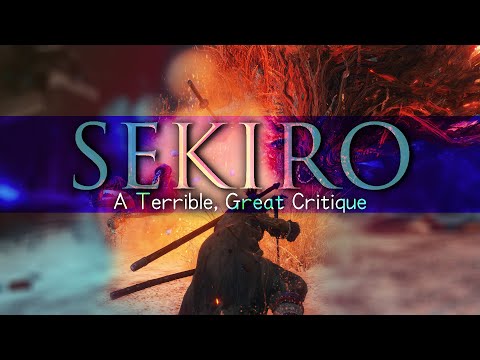 Sekiro - A Terrible, Great Critique