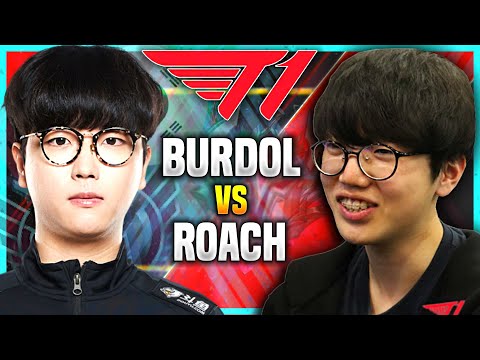 BURDOL IS READY TO TAKE ROACH POSITION? - T1 Burdol vs T1 Roach Plays Camille Top vs Fiora!