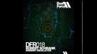 Robert Schrank - Radiant Oscillator (Original Mix)