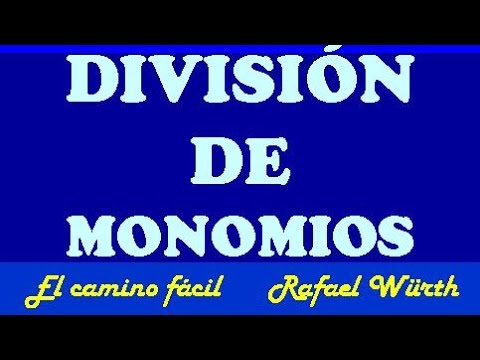 DIVISIÓN DE MONOMIOS,  VERÁS QUE ES FÁCIL