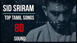 Best of Sid Shriram 8D songs collection  Extended 