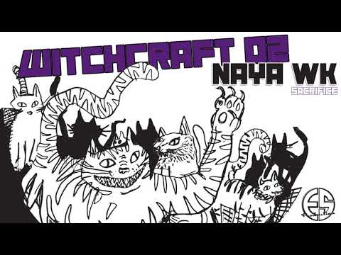 "Sacrifice" - NAYA WK - Witchcraft records 02