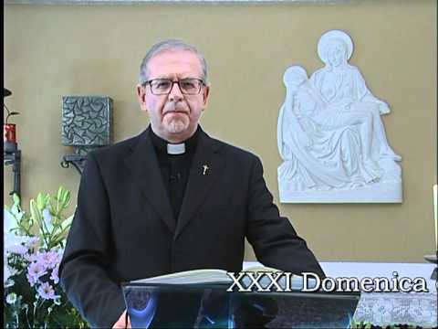 AscoltarTi è una festa - XXXI Domenica del Tempo Ordinario