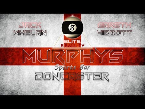 Jack Whelan v Gareth Hibbott - Murphy's English Open - Elite 8 Ball TV