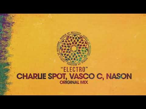Charlie Spot, Vasco C, Nason - Elektro (original mix)