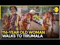 116 Year Old Woman S Incredible Tirumala Pilgrimage Goes Viral WION Pulse