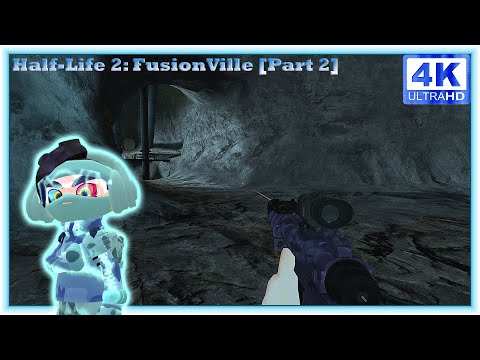 Half-Life 2: FusionVille [Part 2] | Gmod [4K 60FPS]