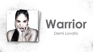 Demi Lovato - Warrior (Lyric Video)
