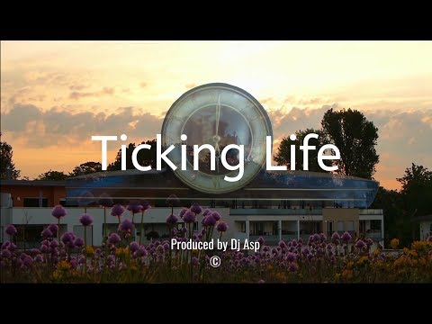 Dj Asp - Ticking Life (Official Music Video)