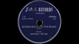 Snooky Pryor - Going Back On The Road