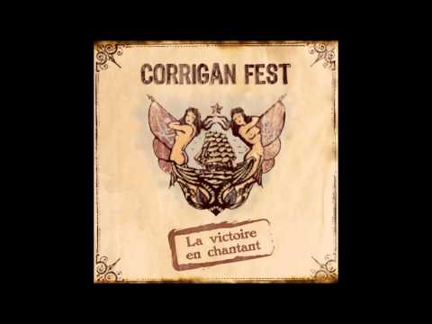 Corrigan Fest - Nouvelle vie