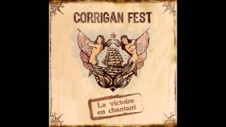 Corrigan Fest - Nouvelle vie