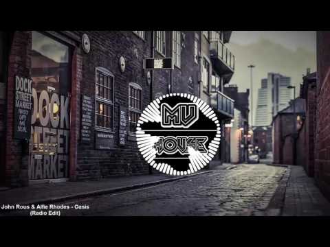 John Rous & Alfie Rhodes - Oasis (Radio Edit)